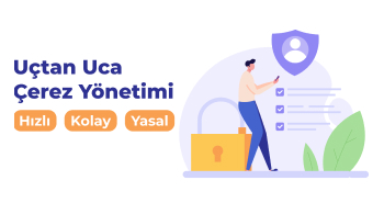 Uçtan Uca Çerez Yönetimi