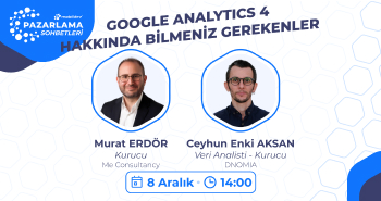 Google Analytics 4 Hakkında Bilmeniz Gerekenler