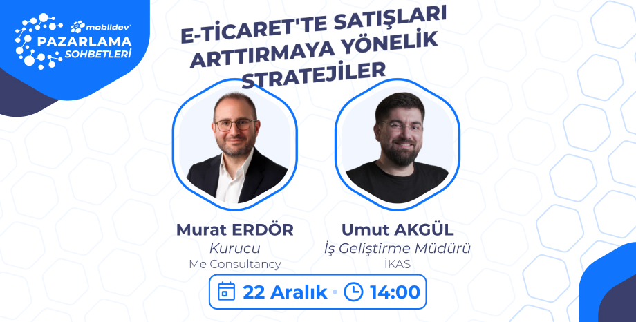 E-Ticarette Satışları Arttırmaya Yönelik Stratejiler