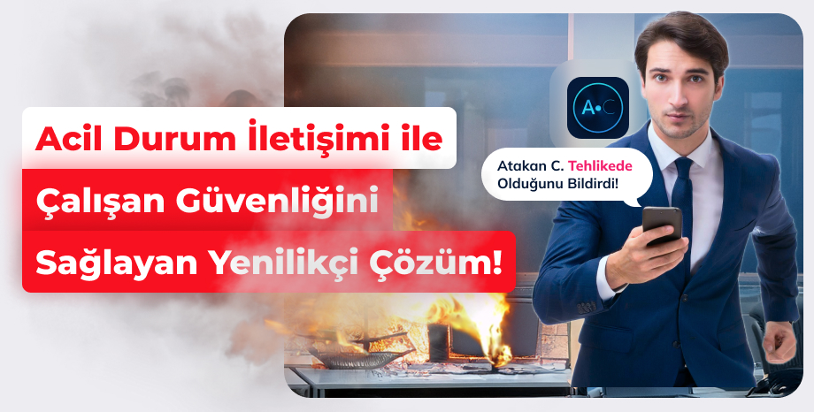 Acil Care: Kesintisiz Acil Durum İletişimi ile Çalışan Güvenliğini Sağlayan Yenilikçi Çözüm