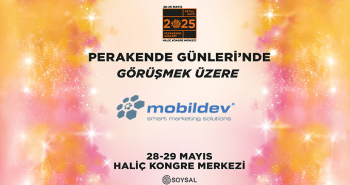 Perakende Günleri’nde Yerimizi Aldık: Mobildev Standımıza Sizleri Bekliyoruz!