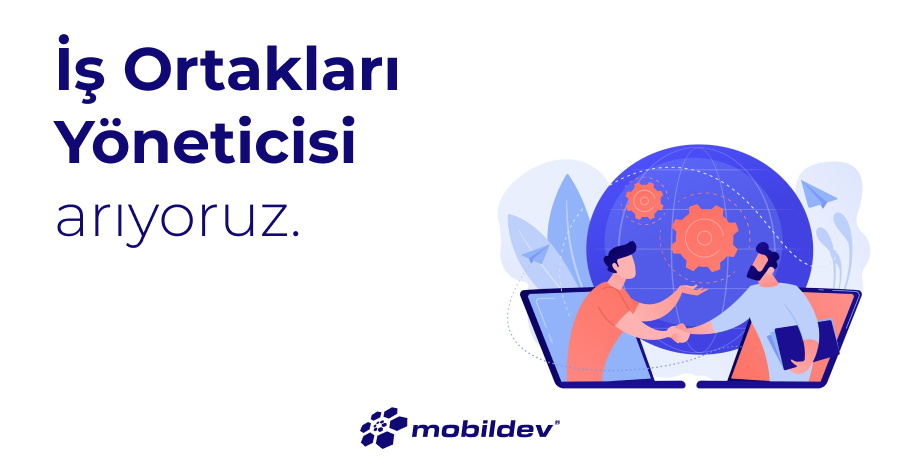 İş Ortakları Yöneticisi Arıyoruz