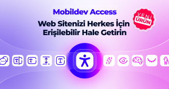 Mobildev Access: Web Sitenizi Herkes İçin Erişilebilir Hale Getirin