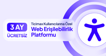 Mobildev'den Ticimax Kullanıcılarına Özel Web Erişilebilirlik Platformu