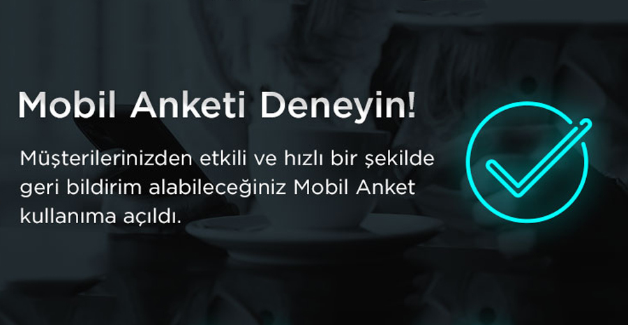 Mobil Anketi Deneyin